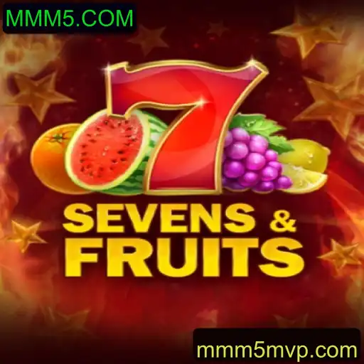 Explorando o Fascinante Mundo do SevensFruits no MMM5.COM